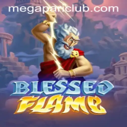 Discover the Exciting World of BlessedFlame: A New Gaming Adventure