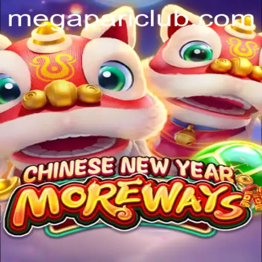 Discover the Excitement of CHINESENEWYEARMOREWAYS at Megapari
